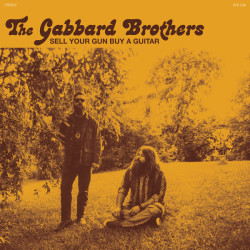 Виниловая пластинка The Gabbard Brothers - Sell Your Gun Buy A Guitar (лимитированное издание, 45 об/мин)