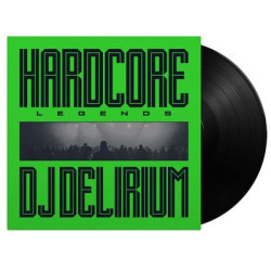Виниловая пластинка DJ Delirium - Hardcore Legends (1LP Black)