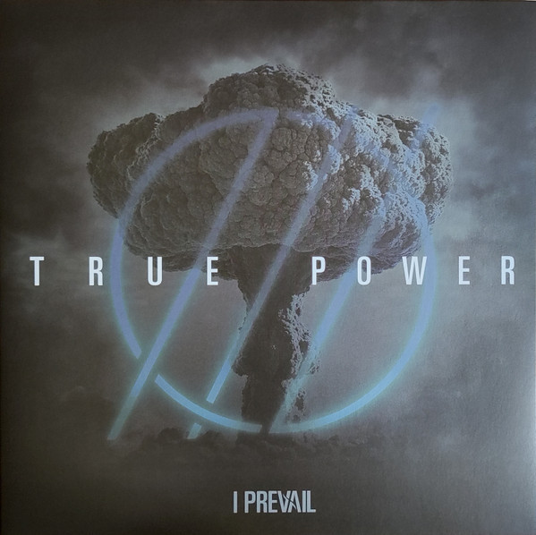 Виниловая пластинка I Prevail - True Power