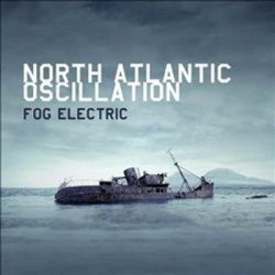 Виниловая пластинка North Atlantic Oscillation - Fog Electric