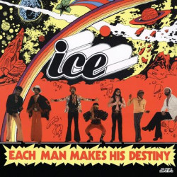 Виниловая пластинка Ice (Lafayette Afro - Rock Band)-Each Man Makes His Destiny