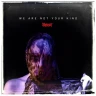 Виниловая пластинка Slipknot - We Are Not Your Kind (2LP) Clear