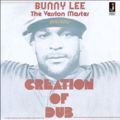 Bunny Lee - Creation Of Dub (LP)