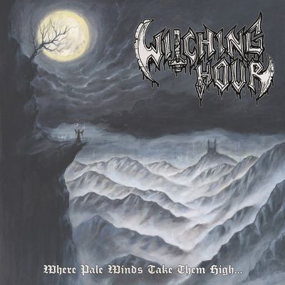 Witching Hour - Where Pale Winds Take Them High... (LP)