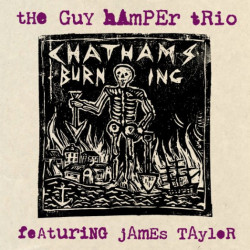 Виниловая пластинка Guy Hamper Trio, The (Feat. James Taylor) - Chatham'S Burning Ep