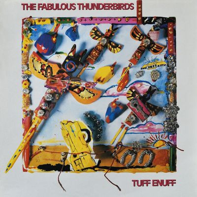 Виниловая пластинка The Fabulous Thunderbirds - Tuff Enuff