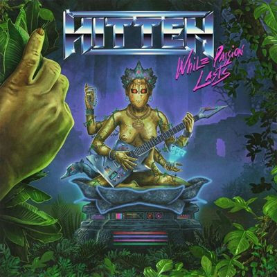 Виниловая пластинка Hitten - While Passion Lasts (Blue Jay Vinyl)