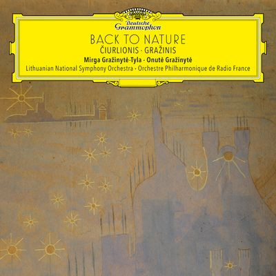 Виниловая пластинка Mirga Gra¿Inyt¿ - Tyla Onut¿ Gra¿Inyt¿ Lithuanian National Symphony Orchestra Orchestre Philharmonique De Radio France-Back To Nature: ¿Iurlionis & Gra¿Inis