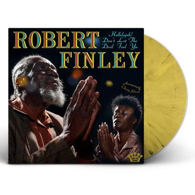 Виниловая пластинка Robert Finley - Hallelujah! Don'T Let The Devil Fool Ya (жёлтый винил)