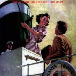 Виниловая пластинка The Magnetic Fields - Holiday