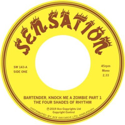Виниловая пластинка Four Shades Of Rhythm - Bartender, Knock Me A Zombie Part 1 2