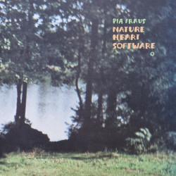 Виниловая пластинка Pia Fraus - Nature Heart Software (20Th An (оранжевый винил)