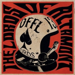 Виниловая пластинка The Lords Of Altamont - Forever Loaded
