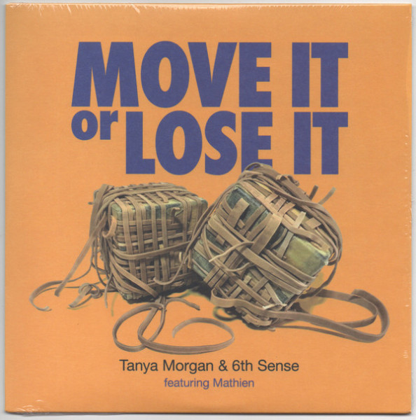 Виниловая пластинка Tanya Morgan - Move It Or Lose It
