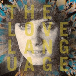 Виниловая пластинка The Love Language - The Love Language (Reissue)