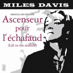Виниловая пластинка Miles Davis - Ascenseur pour L'Echafaud