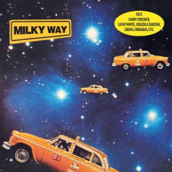 Виниловая пластинка Milky Way - Milky Way (LP)