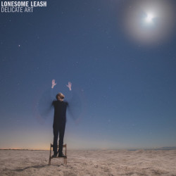 Виниловая пластинка Lonesome Leash - Delicate Art