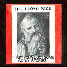 Виниловая пластинка The Lloyd Pack - I Bet You'Ve Got Some Good Stories