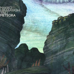 Виниловая пластинка Makiko Hirabayashi Trio - Meteora