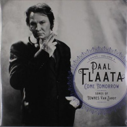 Виниловая пластинка Paal Flaata - Come Tomorrow