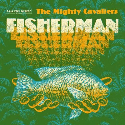 Виниловая пластинка The Mighty Cavaliers - Fisherman