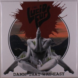 Виниловая пластинка The Lucid Furs - Damn! That Was Easy