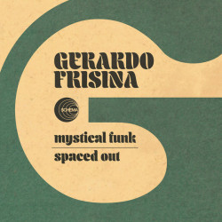 Виниловая пластинка Gerardo Frisina - Mystical Funk / Spaced Out