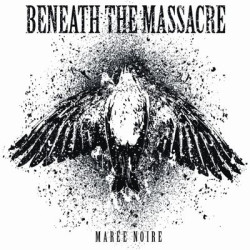 Виниловая пластинка Beneath The Massacre - Maree Noire