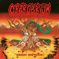 Виниловая пластинка Opprobrium - Serpent Temptation (Picture Vinyl)