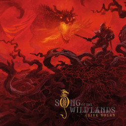 Виниловая пластинка Clive Nolan - Song Of The Wildlands (Red Vinyl)