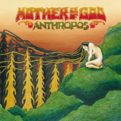 Виниловая пластинка Mother Of God - Anthropos