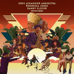 Виниловая пластинка Idris Ackamoor, Rhodessa Jones, Danny Gl - Artistic Being (Rsd 2025)