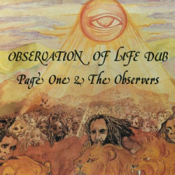 Виниловая пластинка Page One &amp; Observers - Observation Of Life Dub