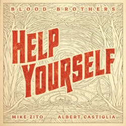 Виниловая пластинка Mike Zito and Albert Castiglia's Blood Brothers - Help Yourself