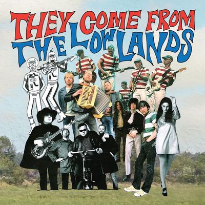 Виниловая пластинка Various Artists - They Come From The Lowlands