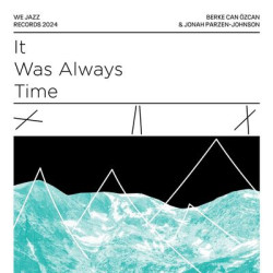Виниловая пластинка Berke Can Özcan &amp; Jonah Parzen - Johnson-It Was Always Time