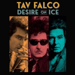 Виниловая пластинка Tav Falco - Desire On Ice