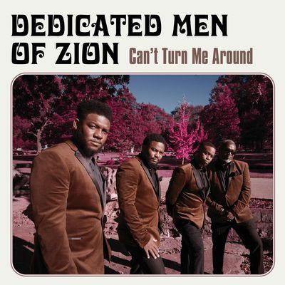 Виниловая пластинка Dedicated Men Of Zion - Cant Turn Me Around