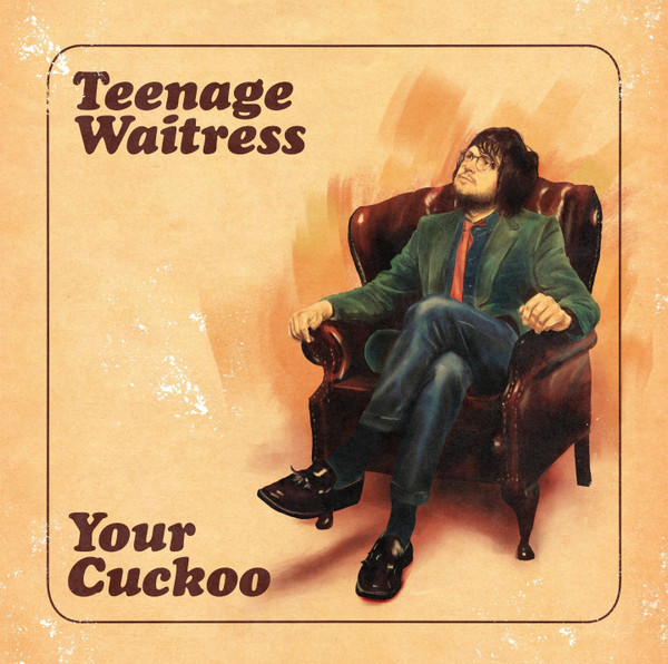 Виниловая пластинка Teenage Waitress - Your Cuckoo