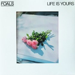 Виниловая пластинка Foals - Life Is Yours