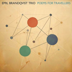 Виниловая пластинка Emil Brandqvist Trio - Poems For Travellers