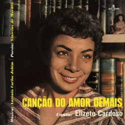 Виниловая пластинка Elizete Cardoso - Cancao Do Amor Demais