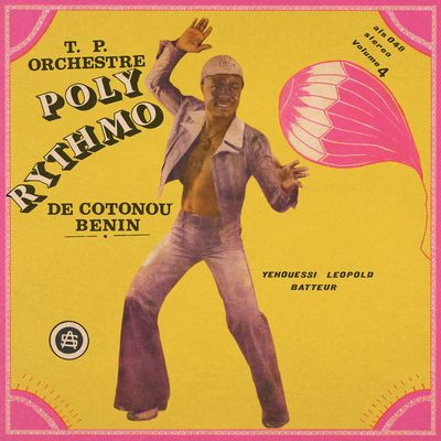 Виниловая пластинка T.P Orchestre Poly Rythmo De Cotonou – Benin - Vol. 4 – Yehouessi Leopold Batteur