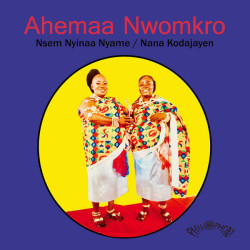 Виниловая пластинка Ahemaa Nwomkro - Nsem Nyinaa Nyame