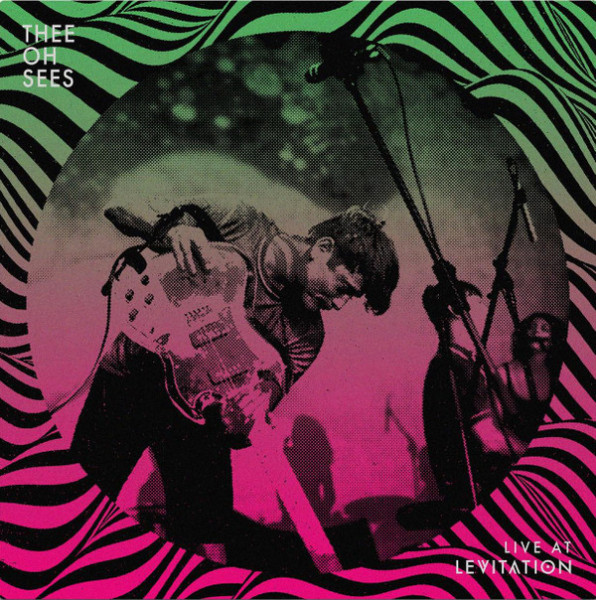 Виниловая пластинка Thee Oh Sees - Live At LEVITATION (Coke Bottle Clear Colored Vinyl)
