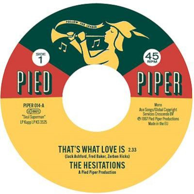 Виниловая пластинка The Hesitations - That’S What Love Is / Soul Superman #2