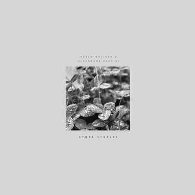 Pablo Bolivar & Alexandra Savv - Other Stories (LP)