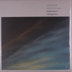 Виниловая пластинка Mhairi Hall &amp; David de la Haye - Underwater Cairngorms