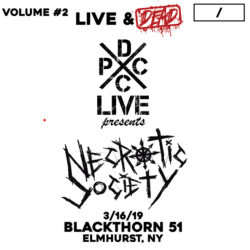 Виниловая пластинка Necrotic Society - Dcxpc Live &amp; Dead Vol. 2